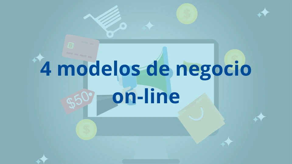 4 modelos de negocio on-line