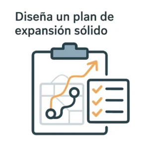 Diseña un plan de expansión sólido