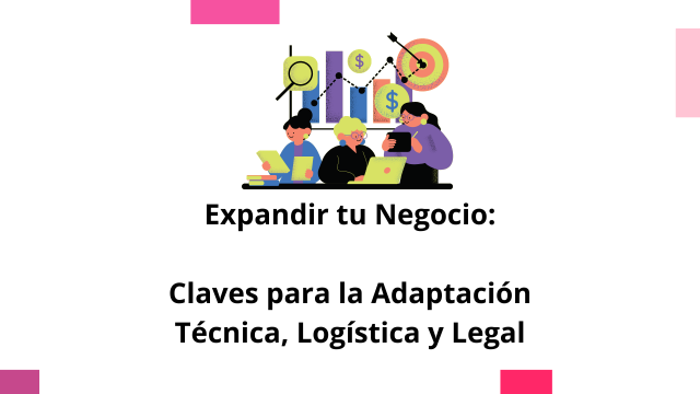 Expandir tu negocio Claves para la Adaptación