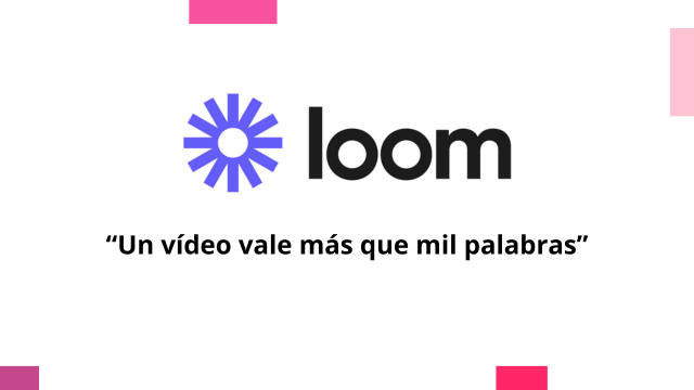 Cómo realizar screencast con Loom