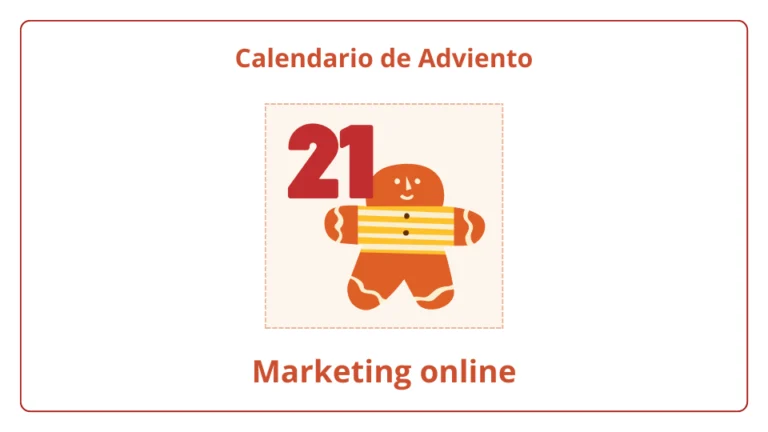 Calendario de Adviento del marketing online 2023 - día 21