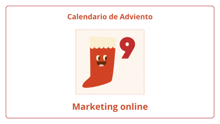 Calendario de Adviento del marketing online 2023 - día 9