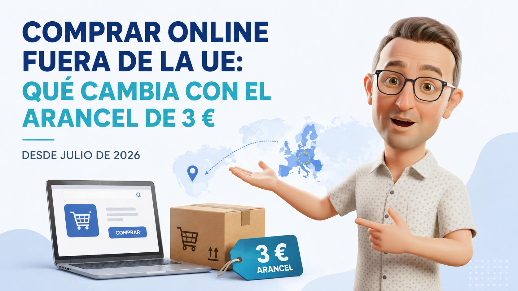 Compra online fuera de la UE con arancel de 3 euros