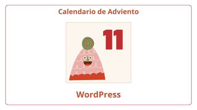 Calendario Adviento WP Día 11