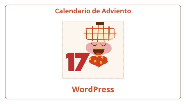 Calendario Adviento WP Día 17