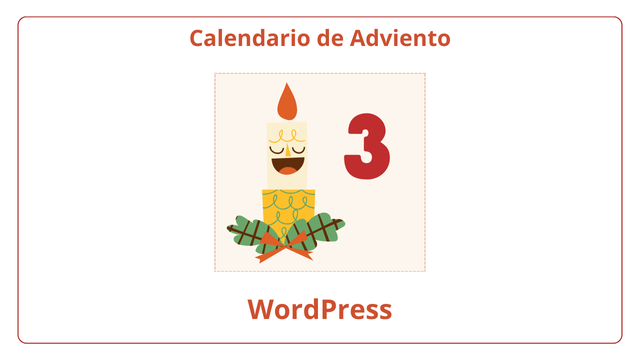 Calendario Adviento WP Día 3: Personaliza el Menú de Administración de WordPress