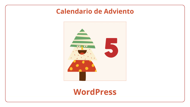 Calendario Adviento WP Día 5: Convierte Texto en Enlace Automáticamente en WordPress