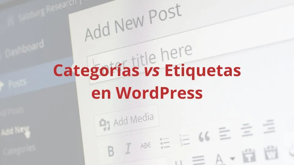 Las categorías vs etiquetas en WordPress