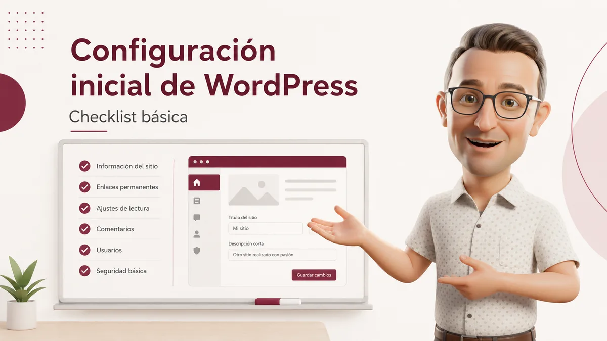 Configuración inicial de WordPress con checklist básica explicada en el aula