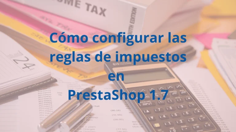 reglas de impuestos en PrestaShop