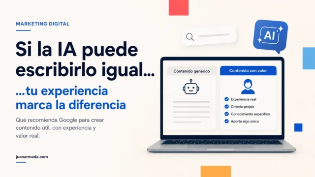 Contenido con IA, SEO y experiencia propia