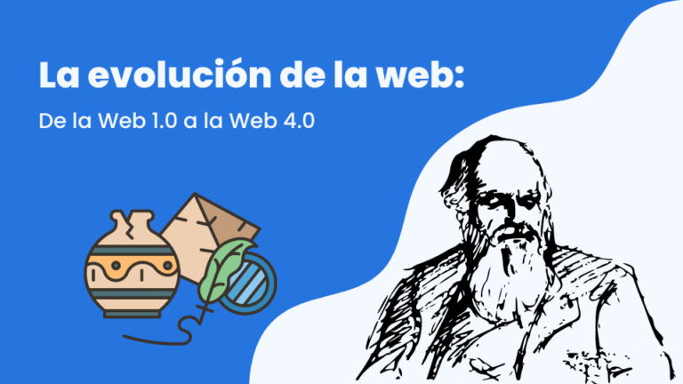 Evolución de la web: desde la web 1.0 a la 4.0