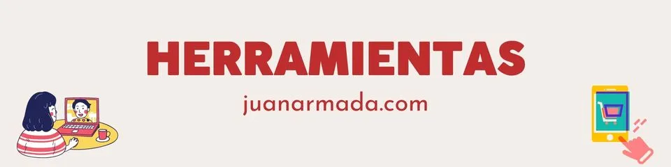Herramientas en juanarmada.com (Juan Armada Blanco)
