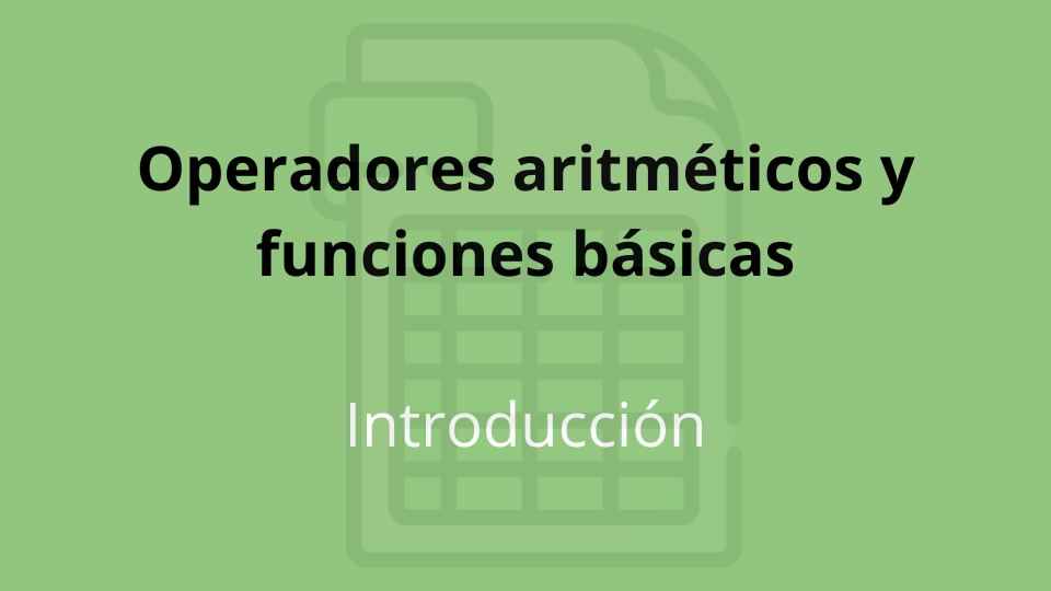 OPERADORES BÁSICOS - concatenar en las HOJAS de CÁLCULO