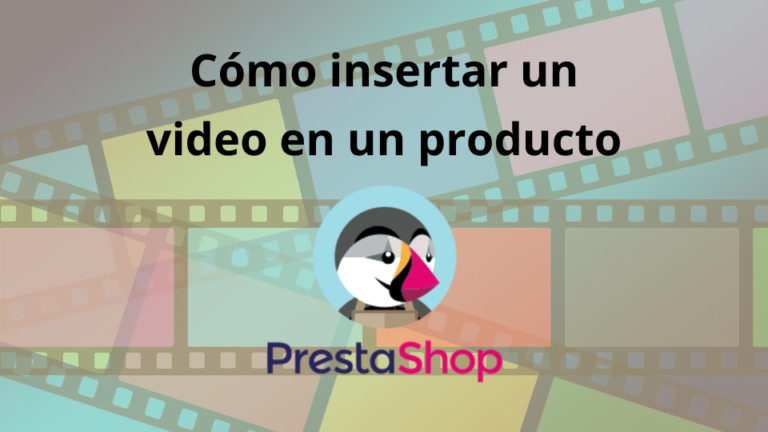 insertar videos en un producto PrestaShop