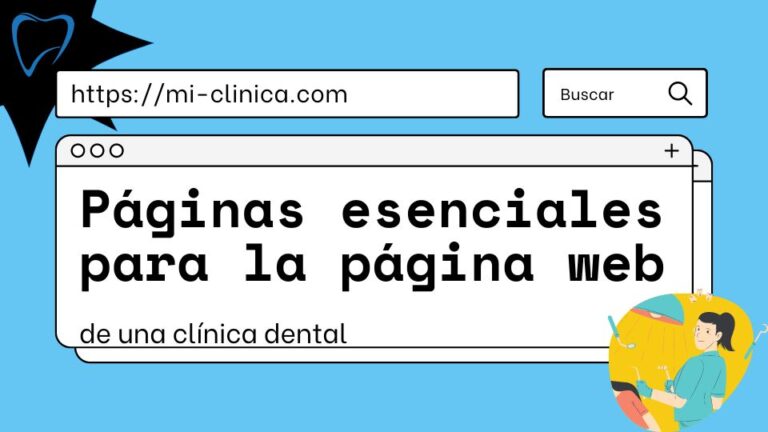 Páginas esenciales del sitio web de tu clínica dental